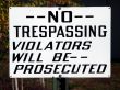 No Trespassing Hand Painted