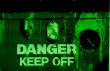 Night Vision Danger