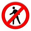 Pedestrians prohibited