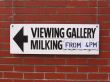 Milking Gallery Sign