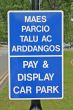 Bilingual English Welsh Car Park Signage