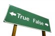 True, False Road Sign with Clipping Path