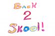 Back 2 Skool