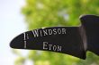 Sign to Windsor and Eton