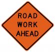 Road Work Ahead Sign