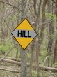 Hill Sign found deep in the woods