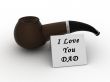 fathers day special pipe, and the message