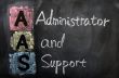 Acronym of AAS for administrator and support