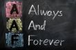 Acronym of AAF for Always and Forever