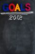 Goals 2012 background with copy space