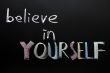 Believe in yourself