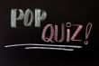 Pop quiz