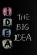 The big idea